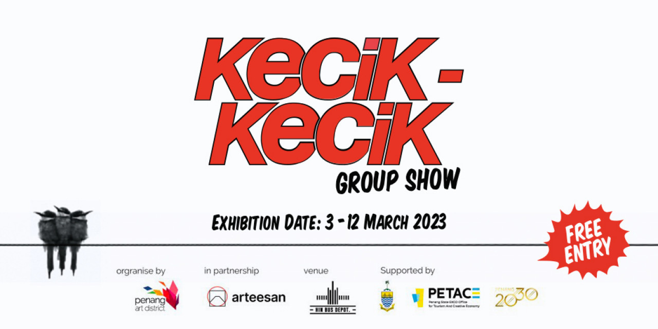 Kecik-kecik Group Show 2023