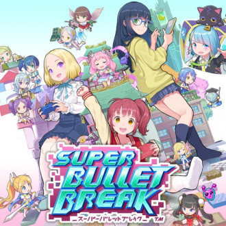 超级子弹破 Super Bullet Break