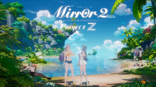 不能色色直接跳过。孤岛农场模拟《Mirror 2: Project Z》移除原定发售日，是被负评爆了吗？