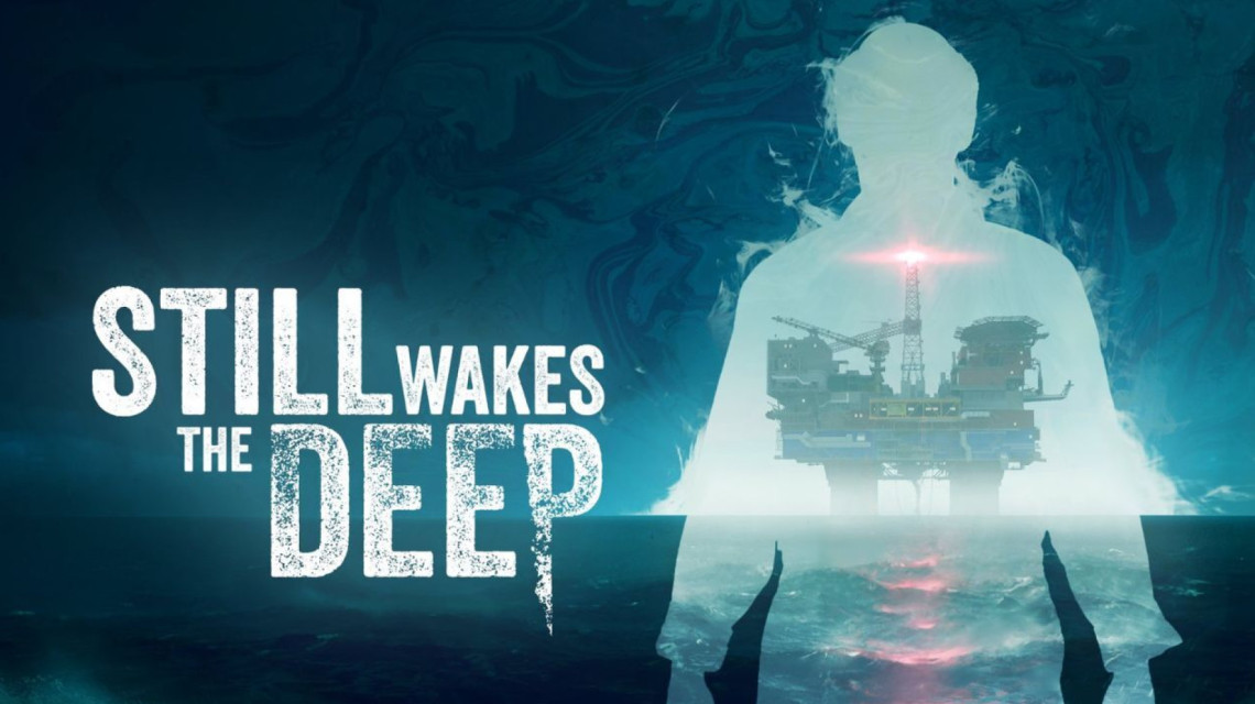 第一人叙述恐怖游戏《STILL WAKES THE DEEP》正式发表，预计明年初发售！