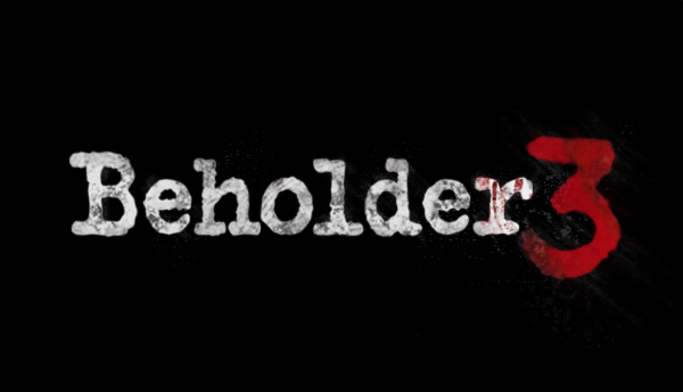 《Beholder》系列新作《Beholder 3》正在开发中，预定将在 2022 年推出。