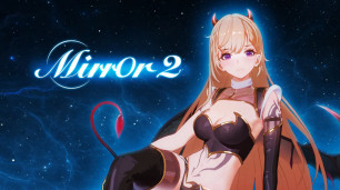 它虽然来迟了，但绝不会缺席！绅士游戏《MIRROR 2》实机宣传影片公开，同时公开外传作品商店页面。