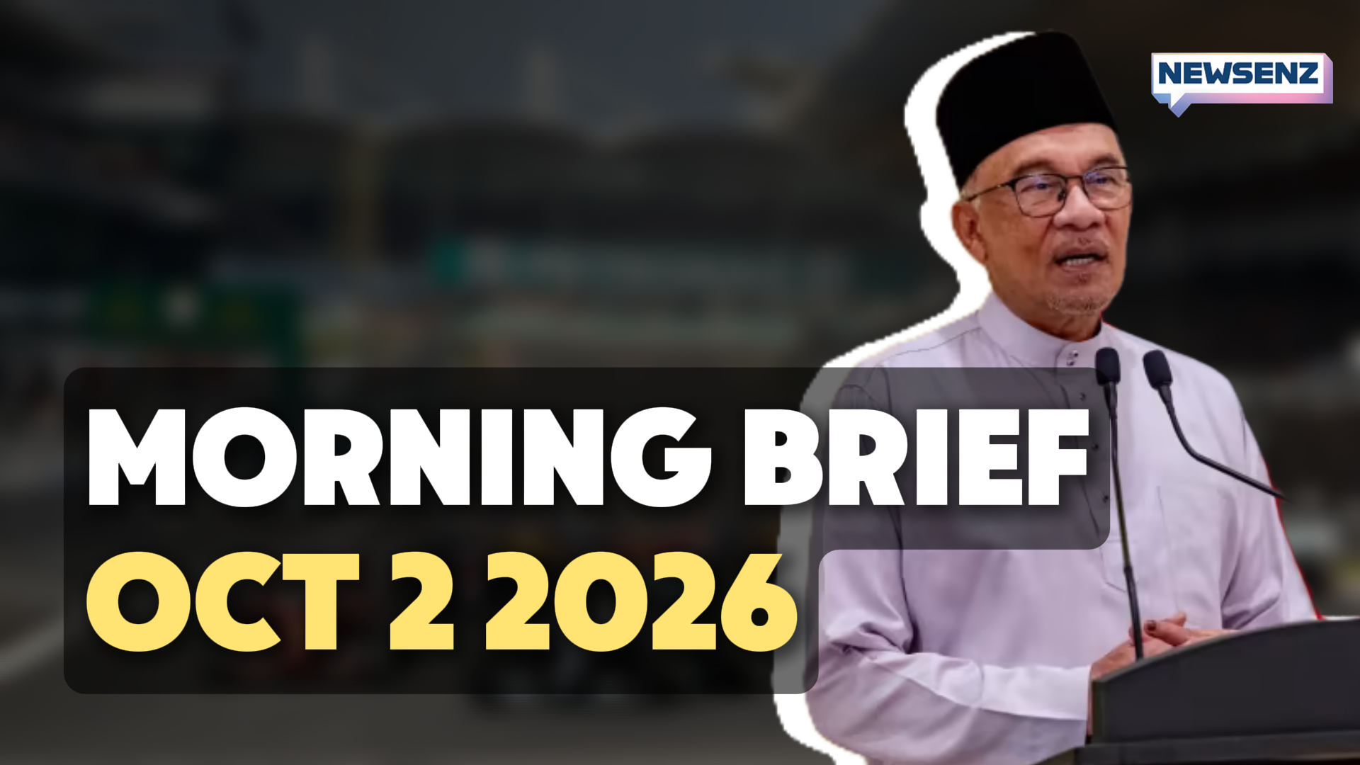 Morning Brief: 2nd October 2026
