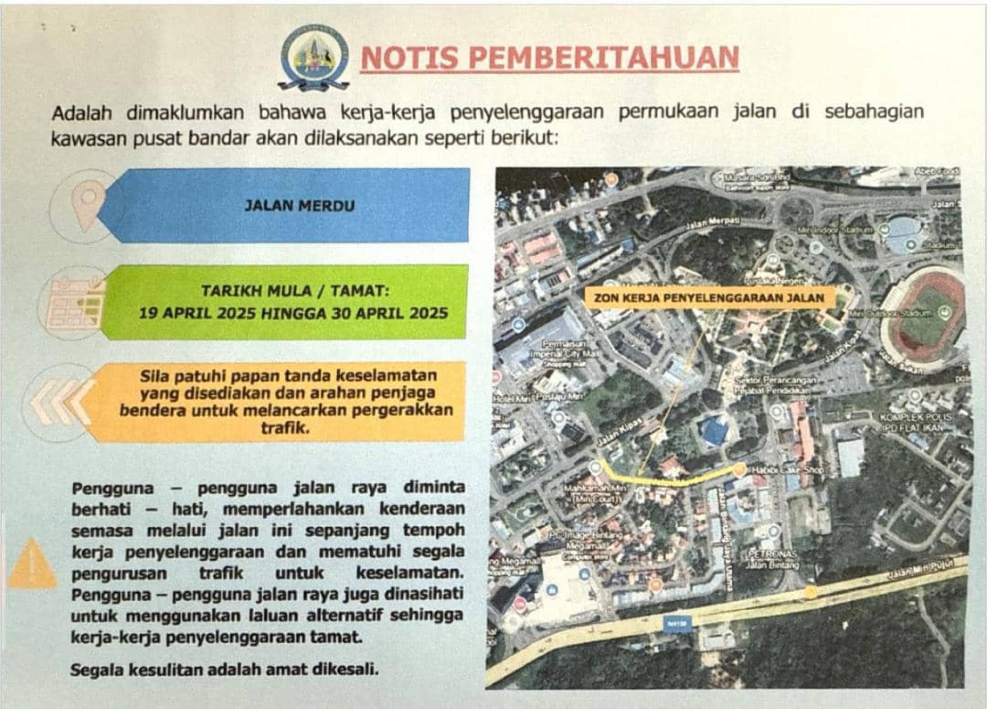 迈都路（Jalan Merdu）将于本月19日至30日展开道路养  护工作区。